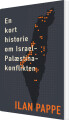 En Kort Historie Om Israel-Palæstina-Konflikten