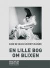 En Lille Bog Om Blixen