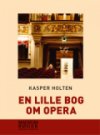 En Lille Bog Om Opera