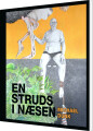 En Struds I Næsen