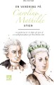 En Vandring På Caroline Mathilde Stien