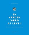 En Verden Værd At Leve I
