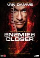 Enemies Closer - 