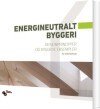 Energineutralt Byggeri