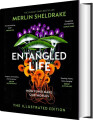 Entangled Life - The Illustrated Edition