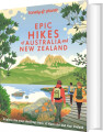 Epic Hikes Of Australia New Zealand