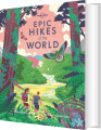 Epic Hikes Of The World