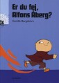 Er Du Fej Alfons Åberg