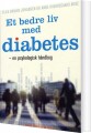Et Bedre Liv Med Diabetes - 