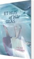 Et Hus Af Blåt Glas - 