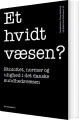 Et Hvidt Væsen