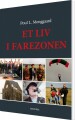 Et Liv I Farezonen - 