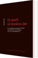 Et Spark Til Himlens Dør