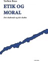 Etik Og Moral - 