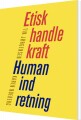 Etisk Handlekraft - Human Indretning - 
