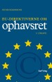 Eu-Direktiverne Om Ophavsret