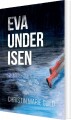 Eva Under Isen - 