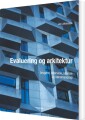 Evaluering Og Arkitektur - Brugere Interview Analyse Og Fænomenologi - 