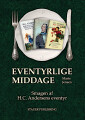 Eventyrlige Middage
