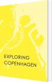 Exploring Copenhagen - 