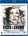 Faces In The Crowd - 