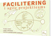 Facilitering I Agile Teams