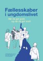Fællesskaber I Ungdomslivet
