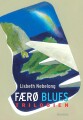 Færø Blues Trilogi - 