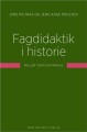 Fagdidaktik I Historie