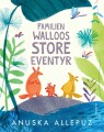 Familien Walloos Store Eventyr - 