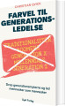 Farvel Til Generationsledelse