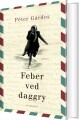 Feber Ved Daggry - 