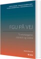 Fgu På Vej