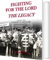 Fighting For The Lord - The Legacy - 