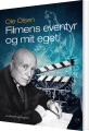 Filmens Eventyr Og Mit Eget