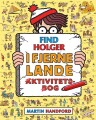 Find Holger - I Fjerne Lande - Aktivitetsbog - 