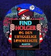 Find Holger - Og Den Uhyggelige Lommelygte - 