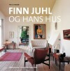 Finn Juhl Og Hans Hus - 