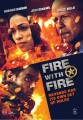 Fire With Fire - 