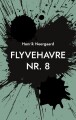 Flyvehavre Nr 8