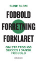 Fodbold Forretning Forklaret