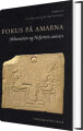 Fokus På Amarna - 