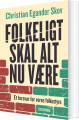 Folkeligt Skal Alt Nu Være