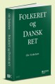 Folkeret Og Dansk Ret - 