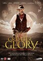 For Greater Glory The True Story Of Cristiada - 