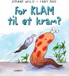 For Klam Til Et Kram - 
