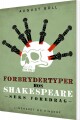 Forbrydertyper Hos Shakespeare Seks Foredrag - 