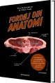 Fordøj Din Anatomi - 