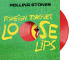 The Rolling Stones - Foreign Tongues Loose Lips