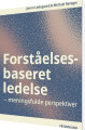 Forståelsesbaseret Ledelse - 